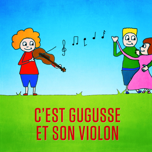 C'est Gugusse avec son violon