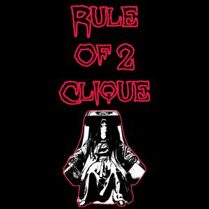 Rule of The 2 clique