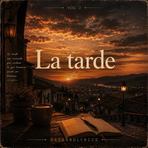La tarde