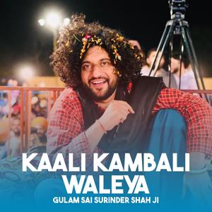 Kaali Kambali Waleya