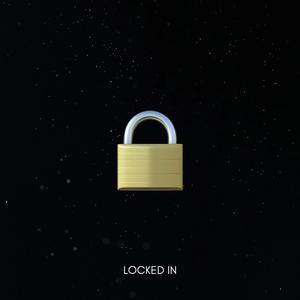 LOCKED IN (feat. Gerz)