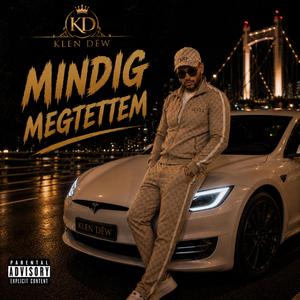Mindig megtettem