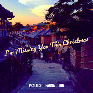 I'm Missing You This Christmas