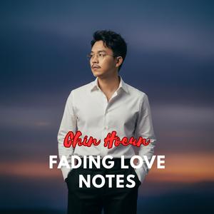 Fading Love Notes