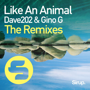 Like an Animal (Andrey Exx Remix)