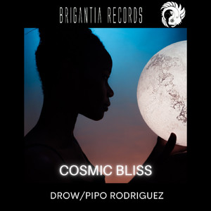 Cosmic Bliss (Original Mix)