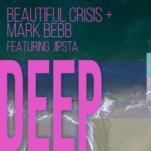 Deep (feat. Mark Bebb & Jipsta) (7" single mix)