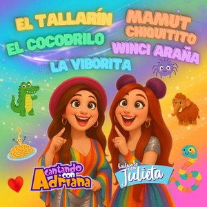 El Tallarín - Mamut Chiquitito - El cocodrilo - Winci Araña - La Viborita