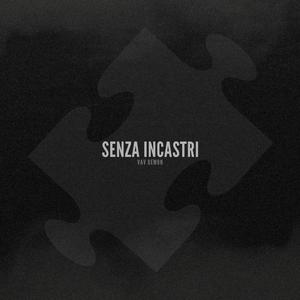 Senza Incastri