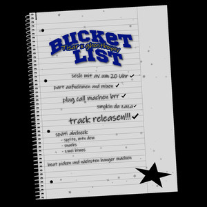 Bucket List (Remix)