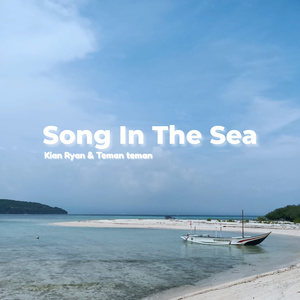 Song In The Sea