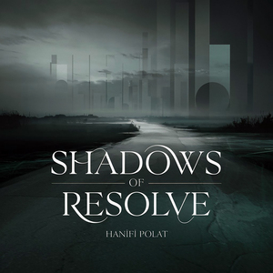 Shadows of Resolve