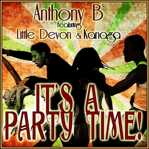 It's A Party Time (feat. Little Devon & Kanaga)