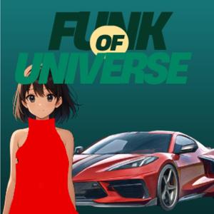 Funk of Universe (Sped Up)
