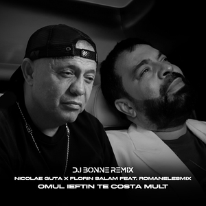 Omul ieftin te costa mult (Dj Bonne Remix)