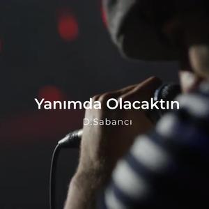 Yanımda Olacaktın