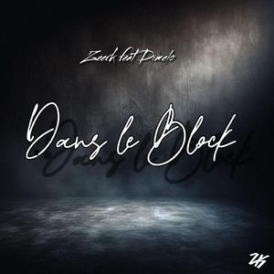 Dans le block (feat. Dimelo)