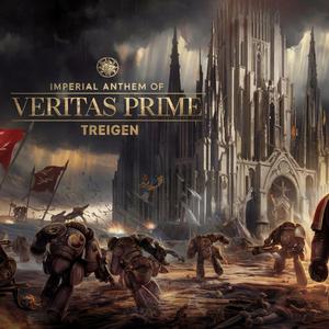 Imperial Anthem of Veritas Prime