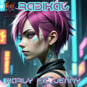 Radikal (feat. Jenny Iv)