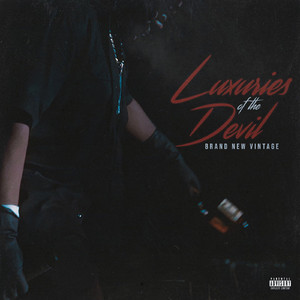 Luxuries Of The Devil