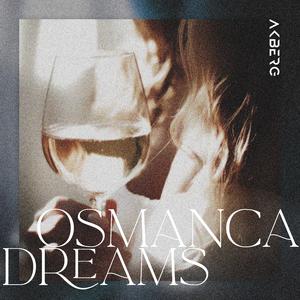 Osmanca Dreams
