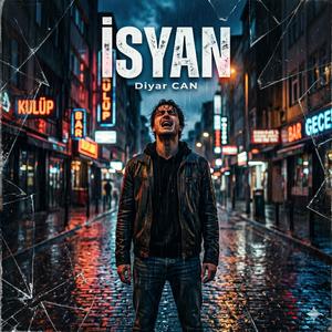 İsyan!