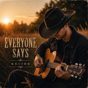 Everyone says