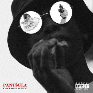 PANTSULA (feat. Tony Neetch)