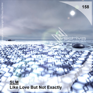 Like Love But Not Exactly (Original Mix)