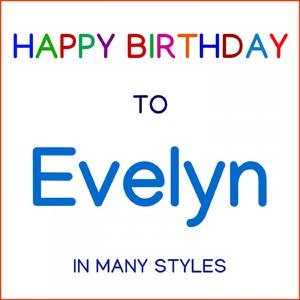 Happy Birthday To Evelyn - Hard Rock