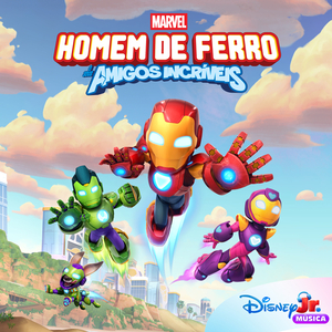 É o meu show (From "Disney Jr. Music: Marvel's Iron Man and His Awesome Friends")