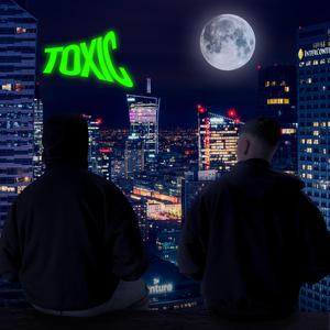 TOXIC (feat. VierNeunSieben)