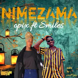 Nimezama (feat. Smiles)