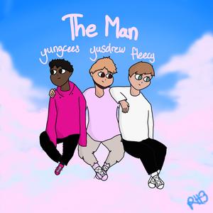 The Man (feat. Yusdrew)