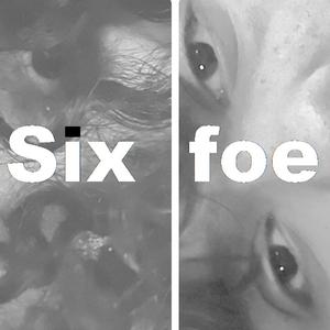 six foe (feat. Julian Ezra)