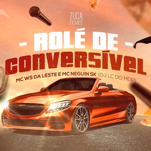 Rolê de Conversível