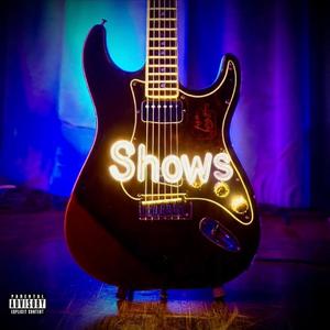 Shows (feat. Lyfetf)