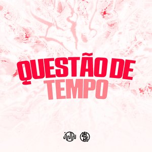 Questão de Tempo