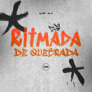 Ritmada De Quebrada
