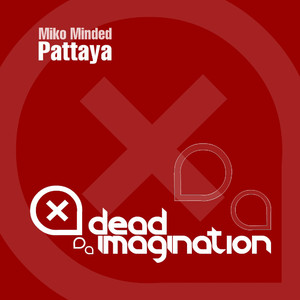 Pattaya (Original Mix)