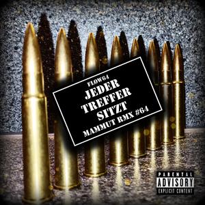 Jeder Treffer sitzt (feat. Rapido, Jassino, Sup-Zer0, DERO, DINO64, Juger & 7mow7) (64 Mammut-Mix)