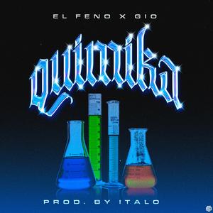 QUIMIKA (feat. GIO)