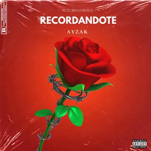 Recordandote (feat. BryMyBeats)