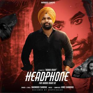 Headphone (fan babbu maan de) (feat. Jiind Sanndhu)