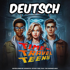 Zeitreise Teens, Teil 1.11: Ein unterirdischer Tunnel