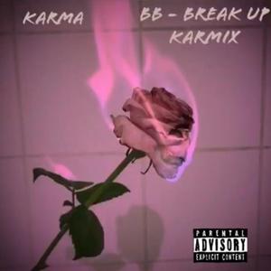 BB Break Up (Remix)