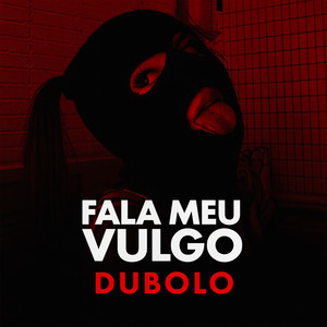 Fala Meu Vulgo
