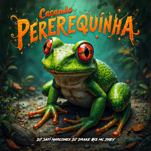 Caçando Pererequinha