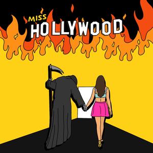 Miss Hollywood (feat. Bobby Crane)