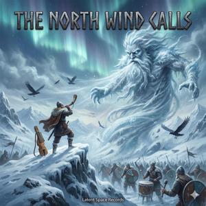 The North Wind Calls